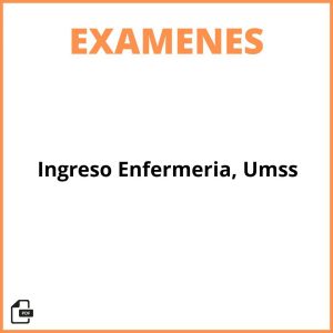 Examen De Ingreso Enfermería, Umss