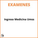 Examen De Ingreso Medicina Umss