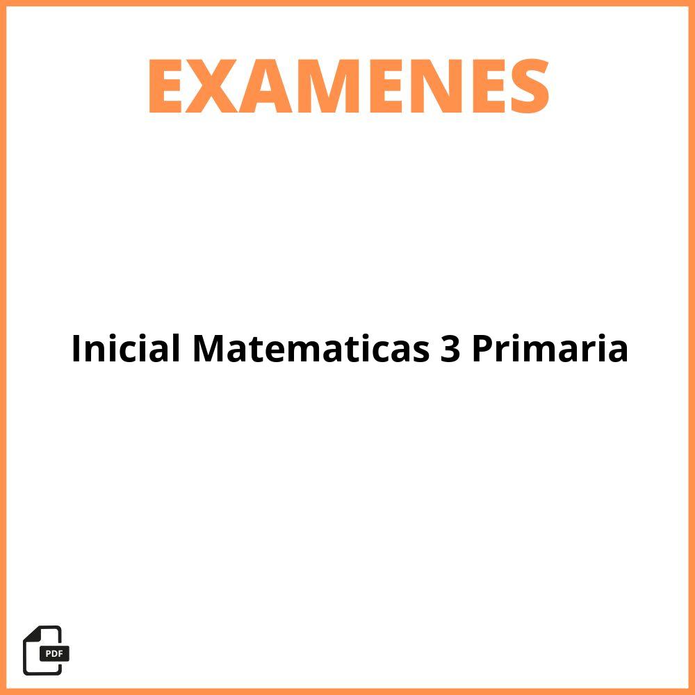 Evaluacion Inicial Matematicas 3 Primaria