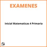 Evaluacion Inicial Matematicas 4 Primaria