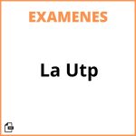 Examen De La Utp