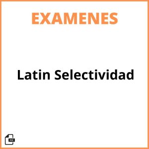 Examen Latin Selectividad