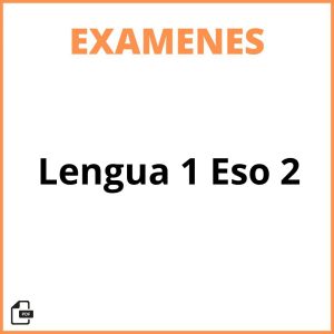 Examen Lengua 1 Eso 2 Evaluacion