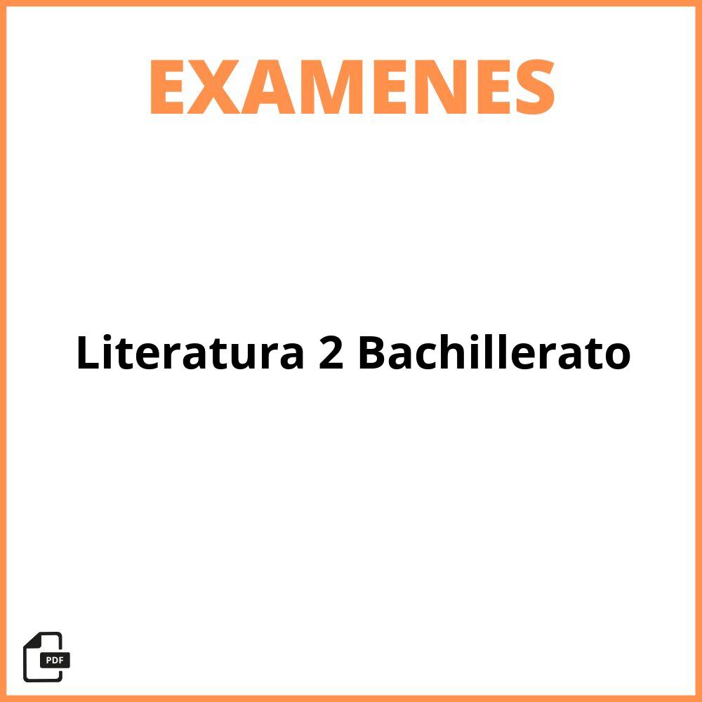 Examen Literatura 2 Bachillerato