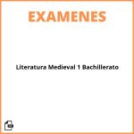 Examen Literatura Medieval 1 Bachillerato