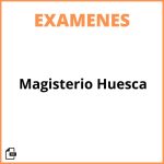 Examenes Magisterio Huesca