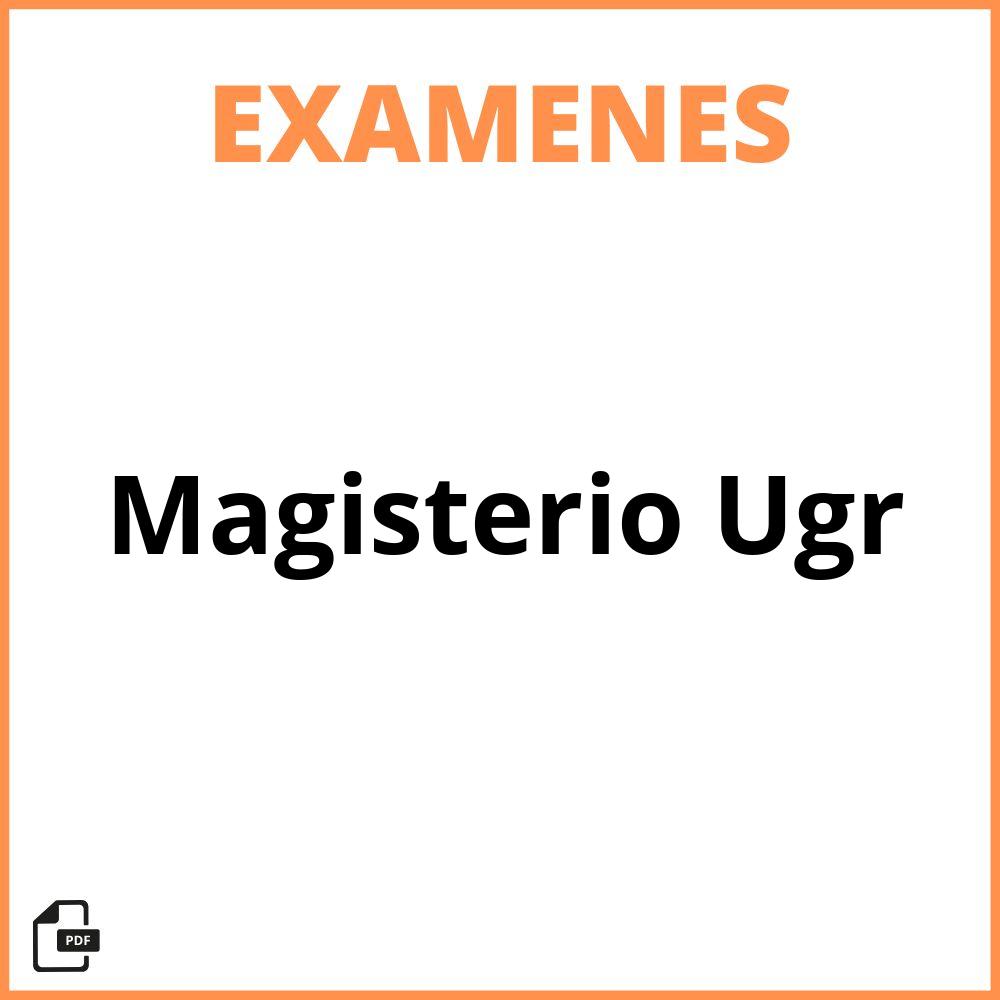 Examenes Magisterio Ugr