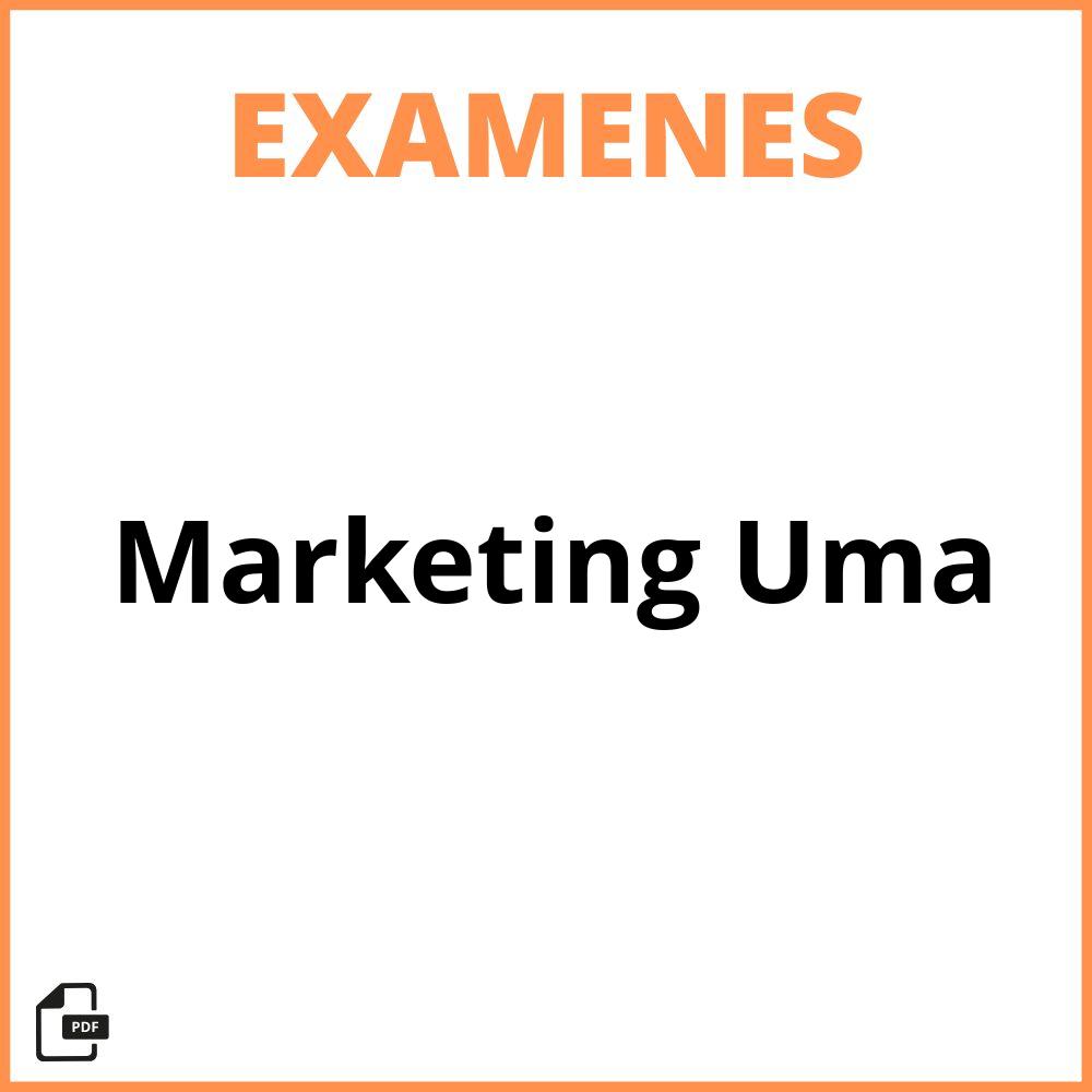 Examenes Marketing Uma