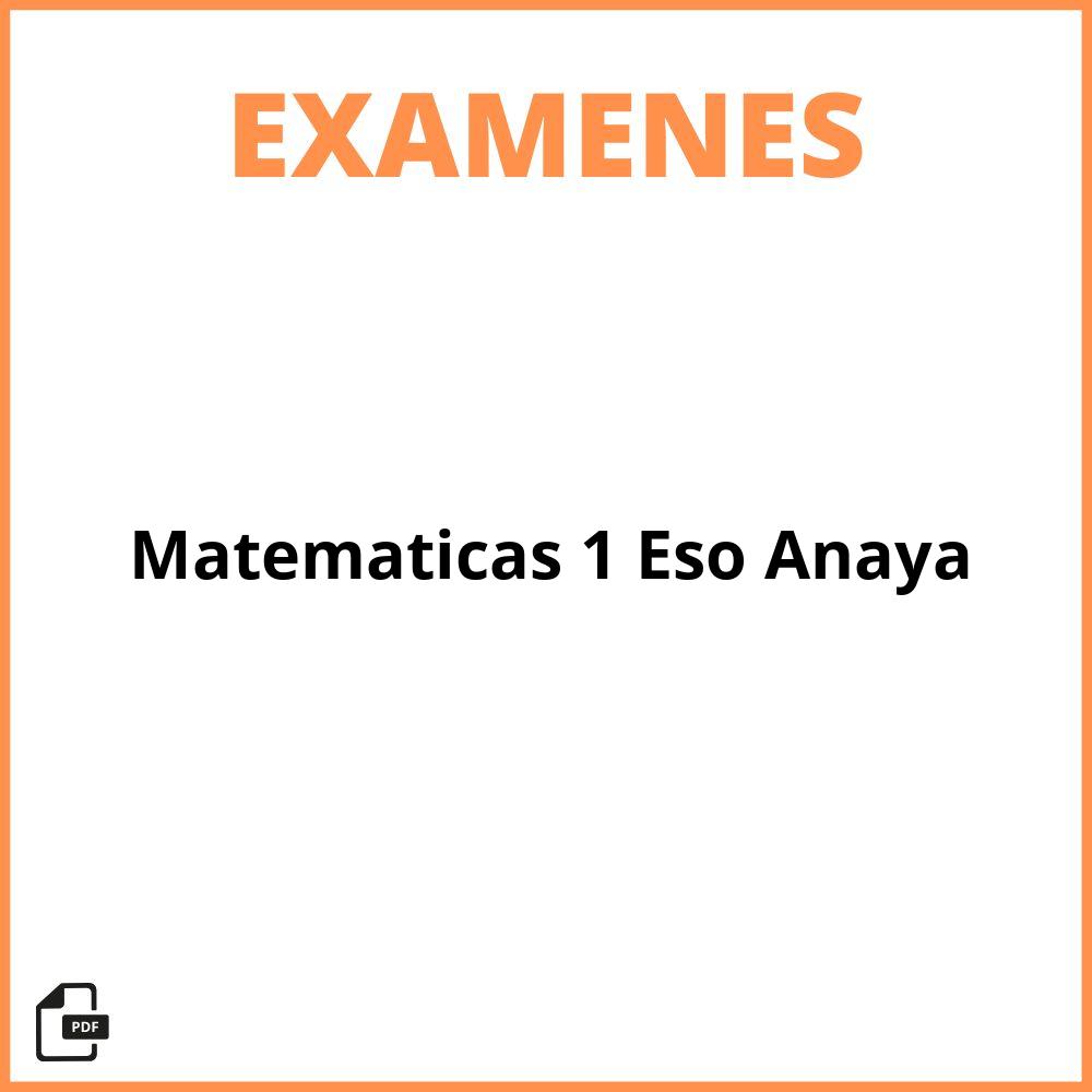 Examen Matematicas 1 Eso Anaya
