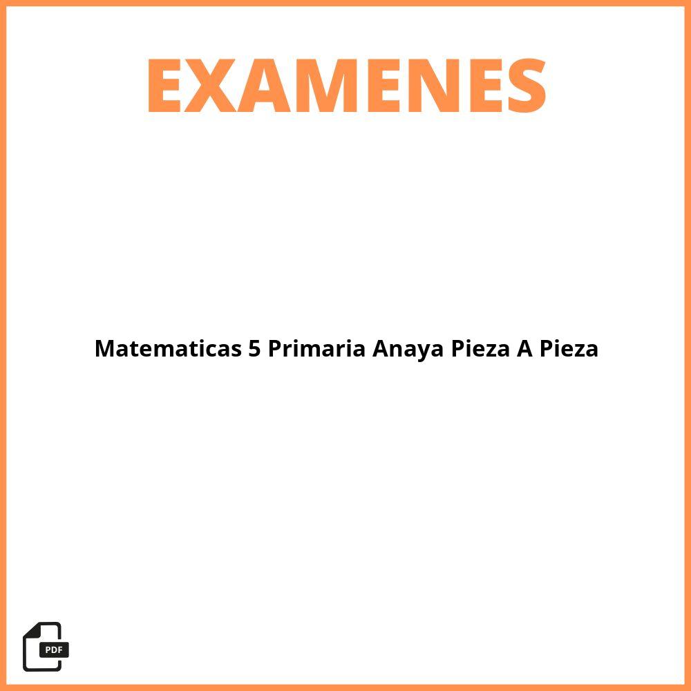 Evaluaciones Matematicas 5 Primaria Anaya Pieza A Pieza