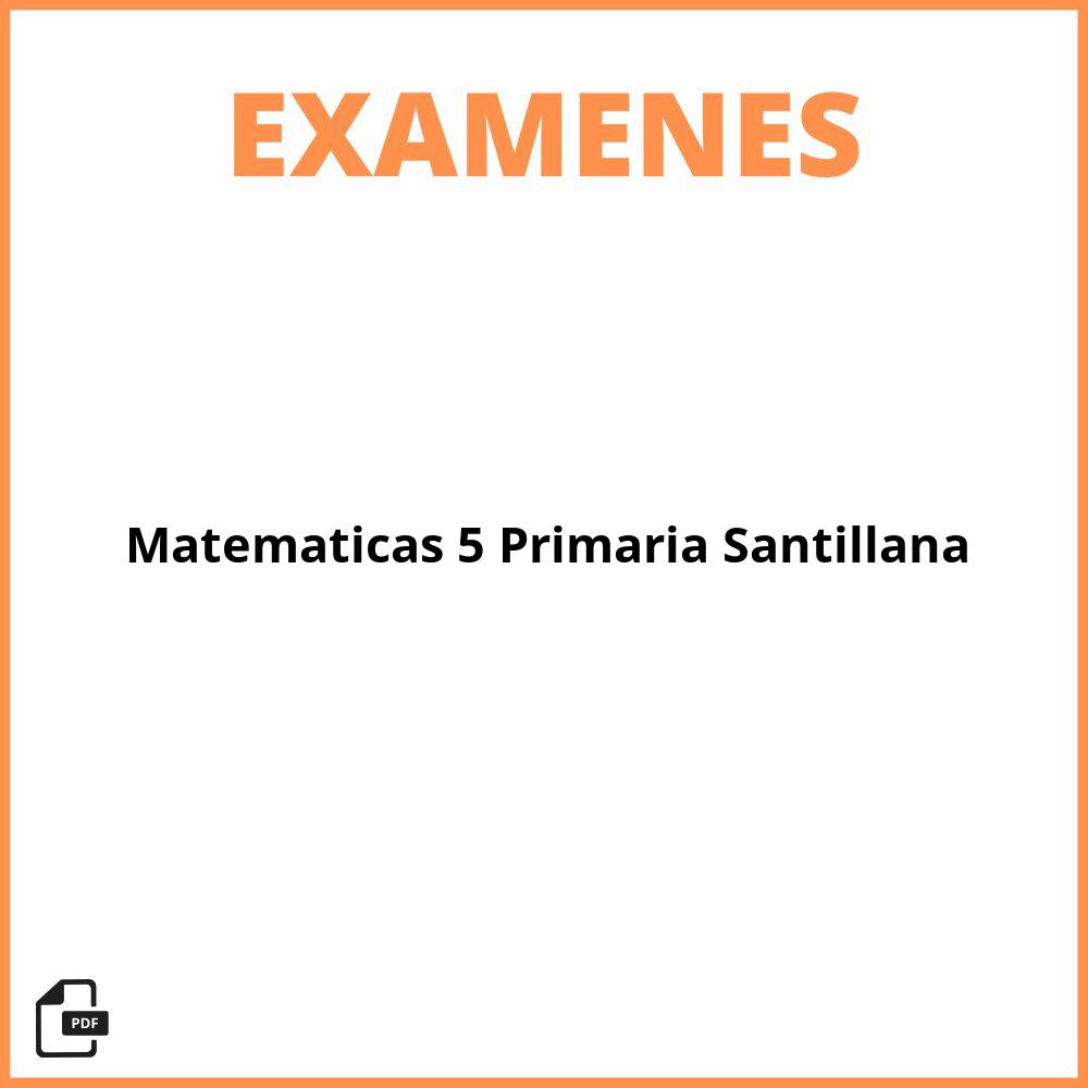 Evaluacion Contenidos Matematicas 5 Primaria Santillana