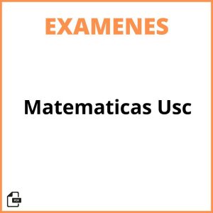 Examenes Matematicas Usc