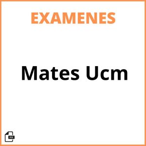 Examenes Mates Ucm