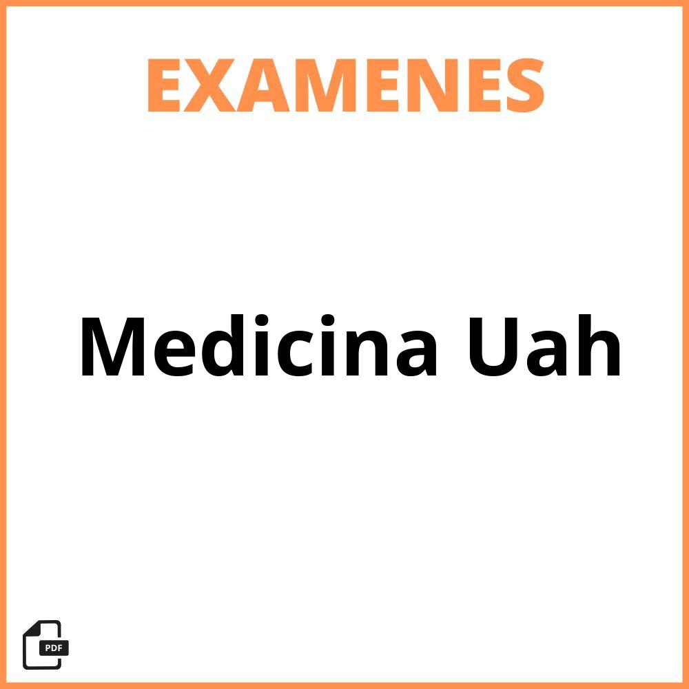 Examenes Medicina Uah