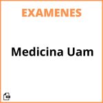 Examenes Medicina Uam