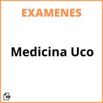 Examenes Medicina Uco