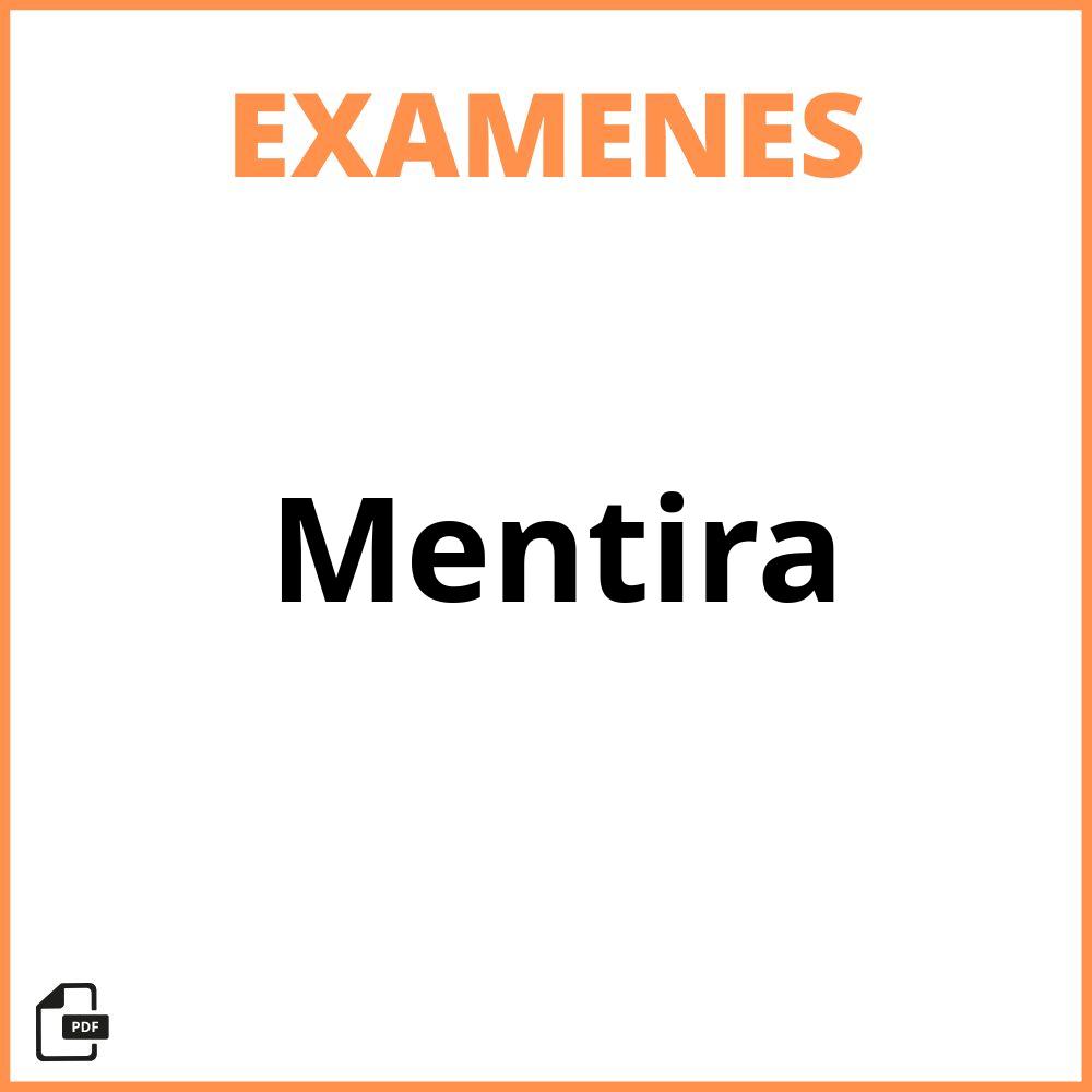 Examen De Mentira