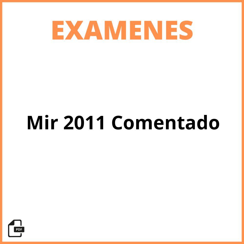 Examen Mir 2011 Comentado Pdf