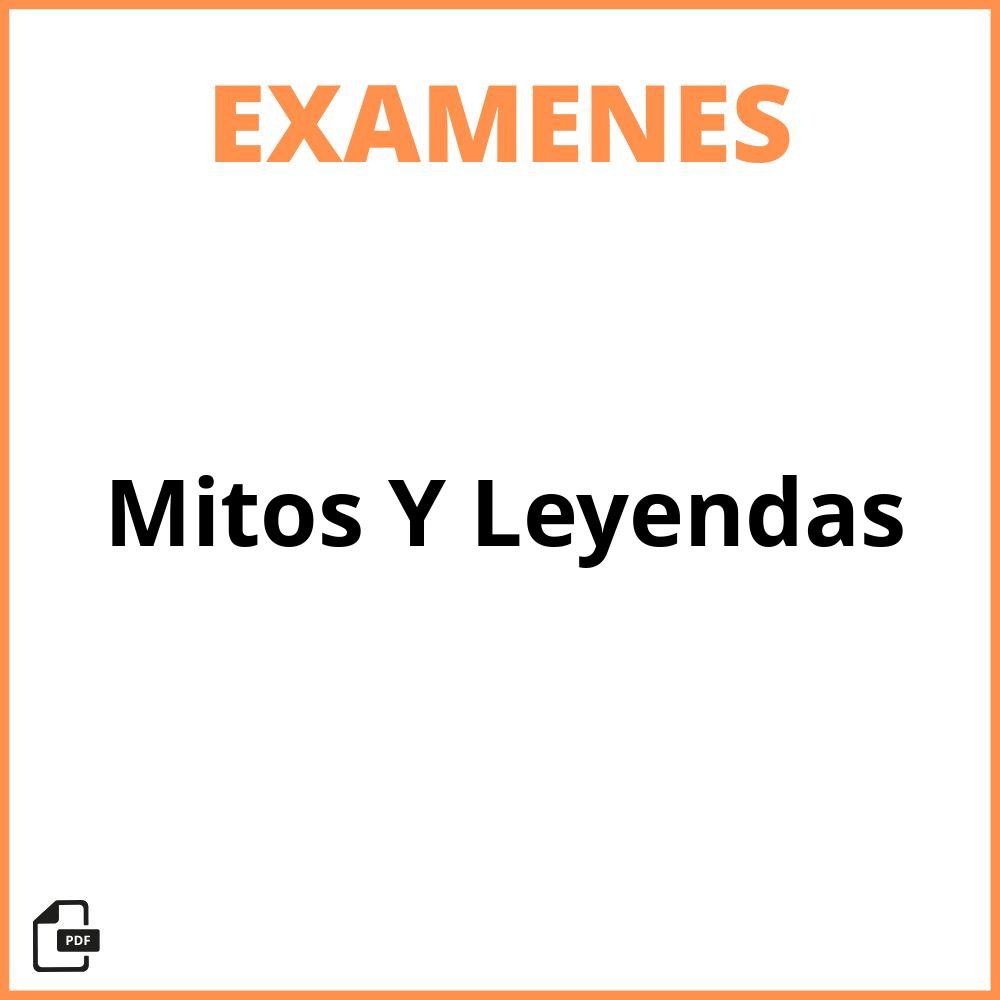 Evaluación Mitos Y Leyendas