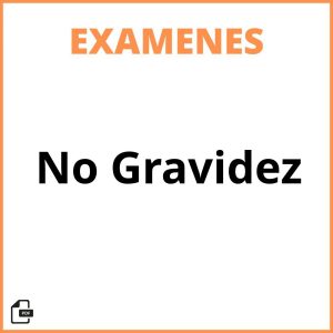 Examen De No Gravidez