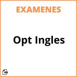 Examen Opt Inglés Resuelto