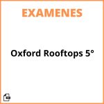 Oxford Rooftops 5° Examenes Pdf