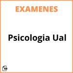 Examenes Psicologia Ual