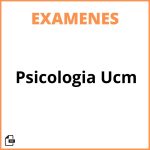 Examenes Psicologia Ucm
