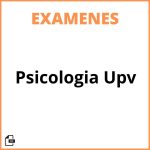 Examenes Psicologia Upv