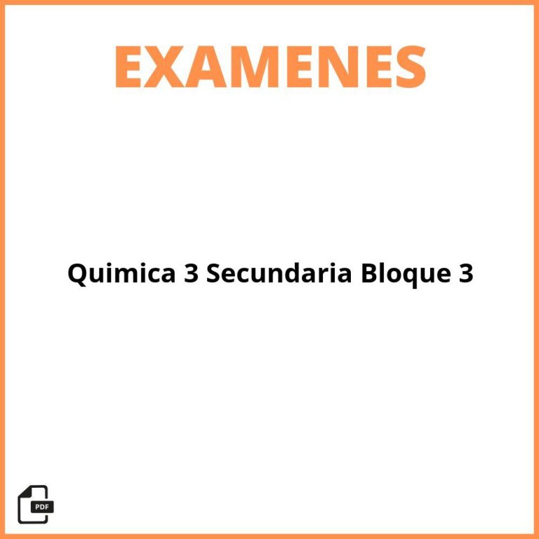 Examen De Química 3 Secundaria Bloque 2 Con Respuestas 2024