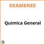 Examen De Quimica General