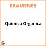 Examen De Quimica Organica