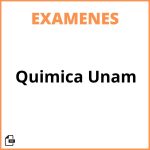 Examenes Quimica Unam