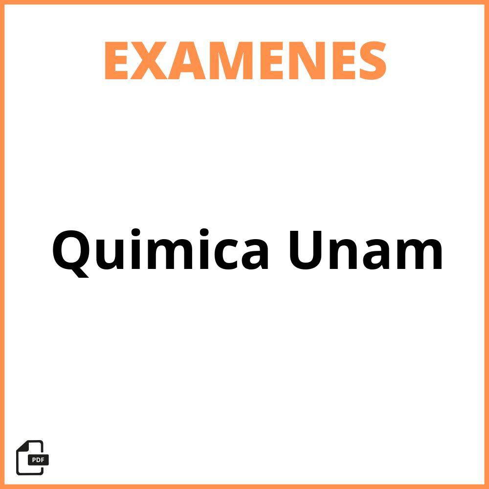 Examenes Quimica Unam