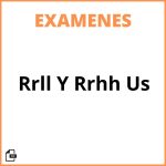 Examenes Rrll Y Rrhh Us