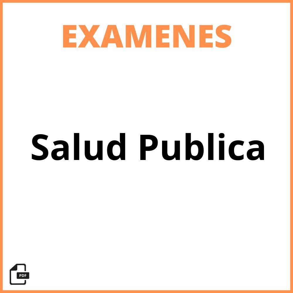 Examen De Salud Publica 2024 5743