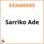Examenes Sarriko Ade