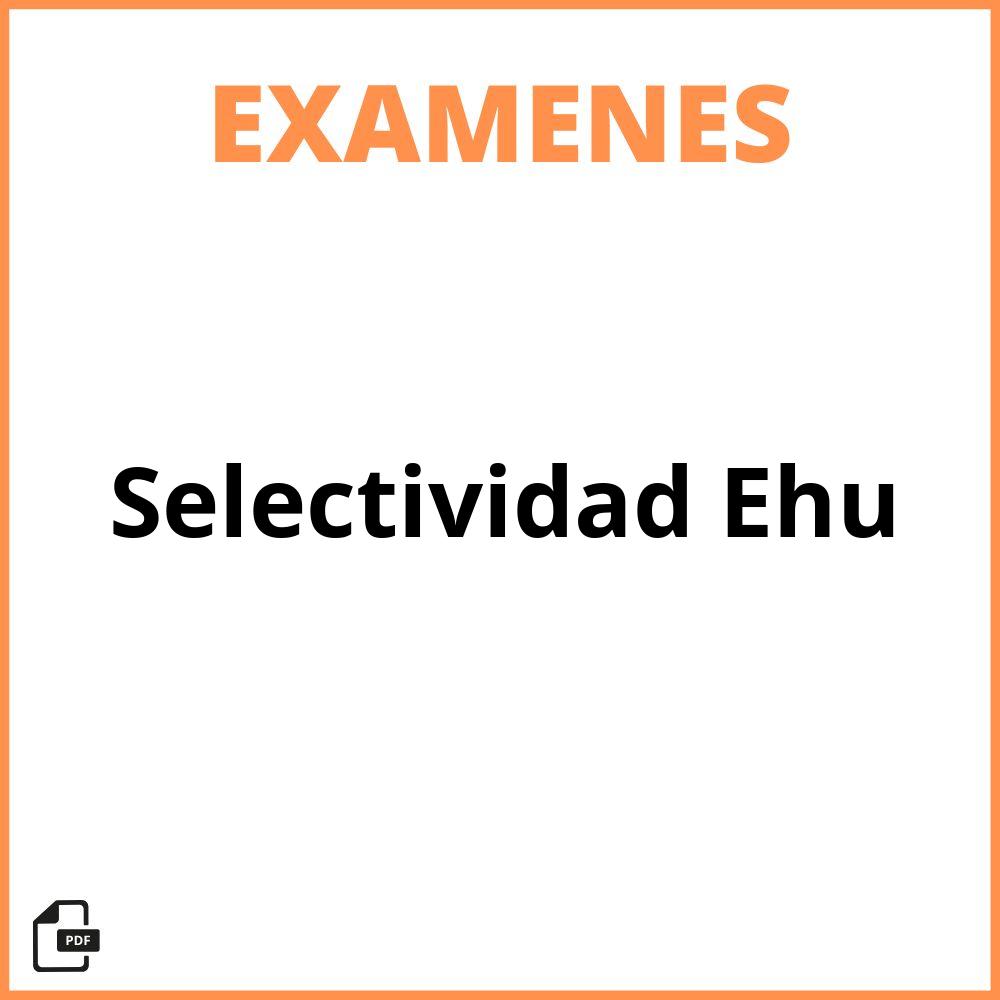Examenes Selectividad Ehu