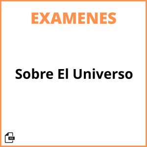 Examen Sobre El Universo