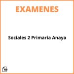 Examen Sociales 2 Primaria Anaya