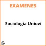 Examenes Sociologia Uniovi