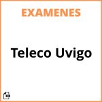 Examenes Teleco Uvigo