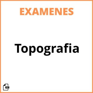 Examenes De Topografia