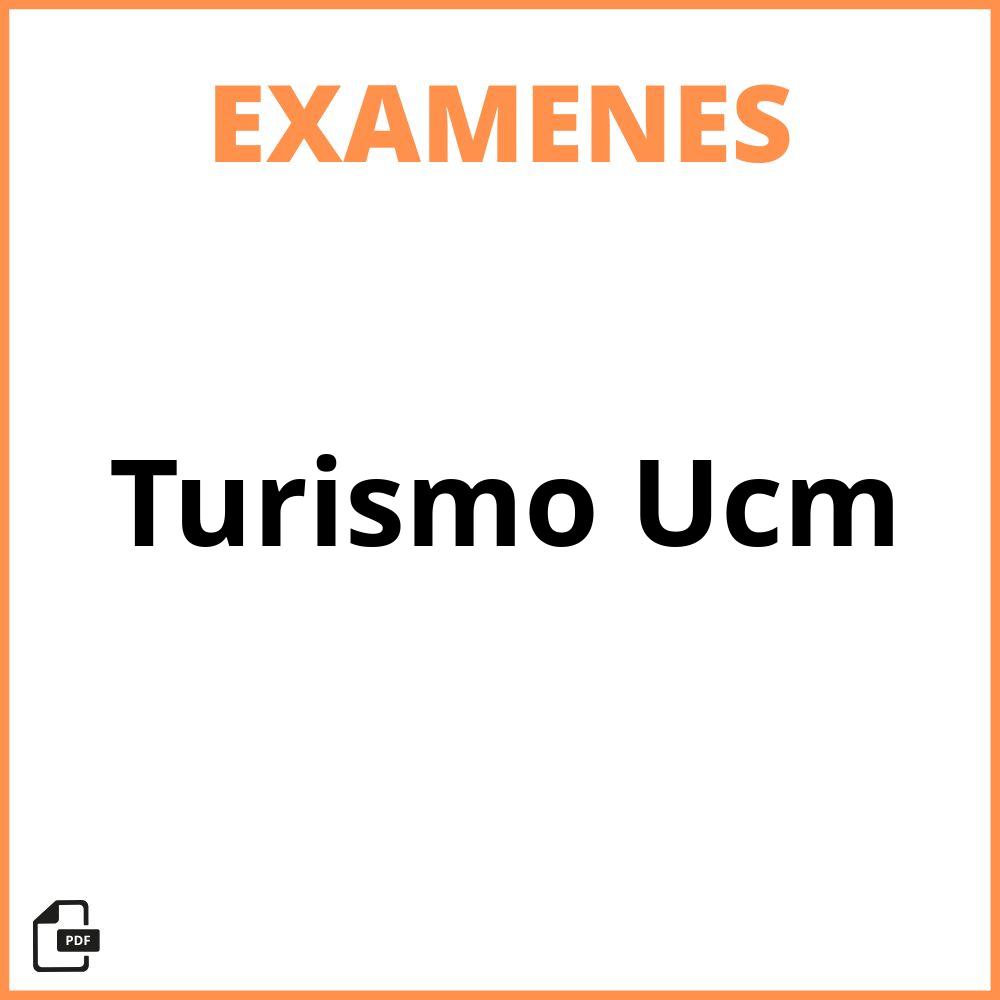 Examenes Turismo Ucm