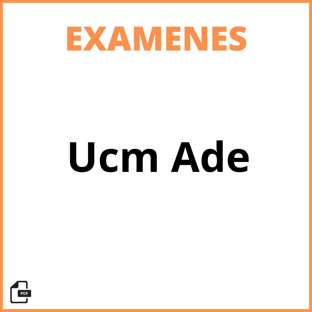Examenes Ucm Ade