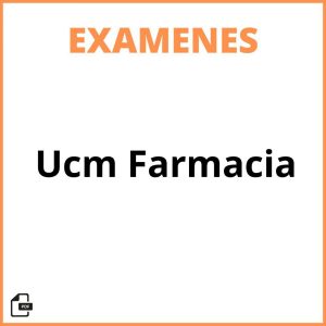 Examenes Ucm Farmacia