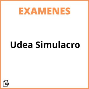 Examen Udea Simulacro