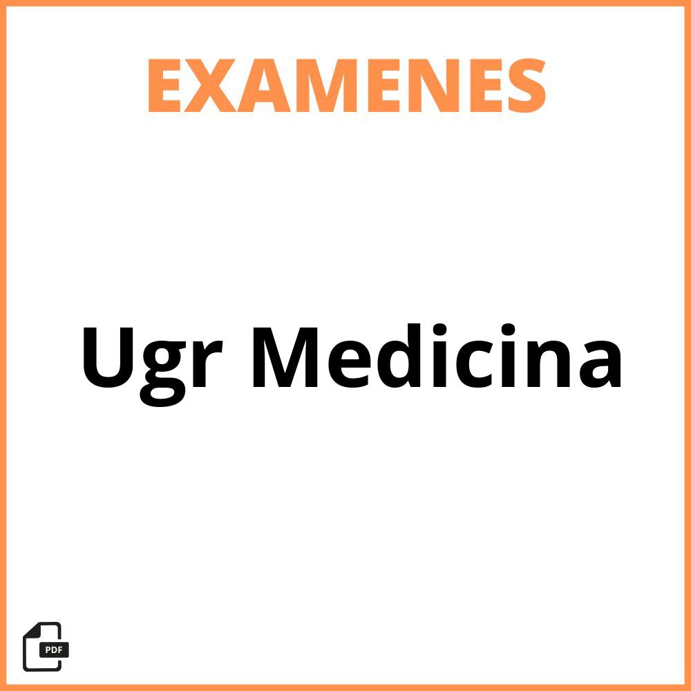 Examenes Ugr Medicina