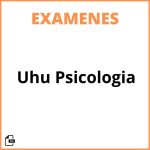 Examenes Uhu Psicologia