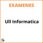 Examenes Ull Informatica